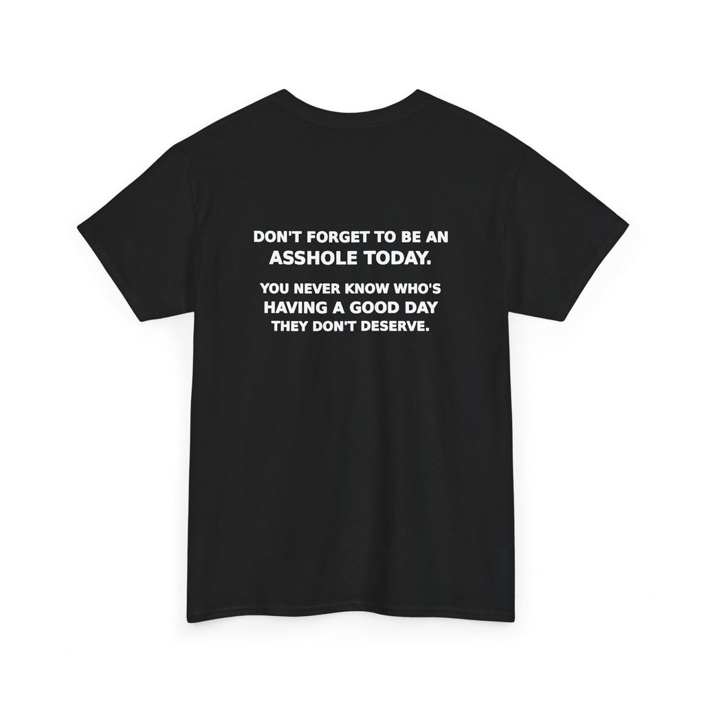 Good Day — Unbranded Tee