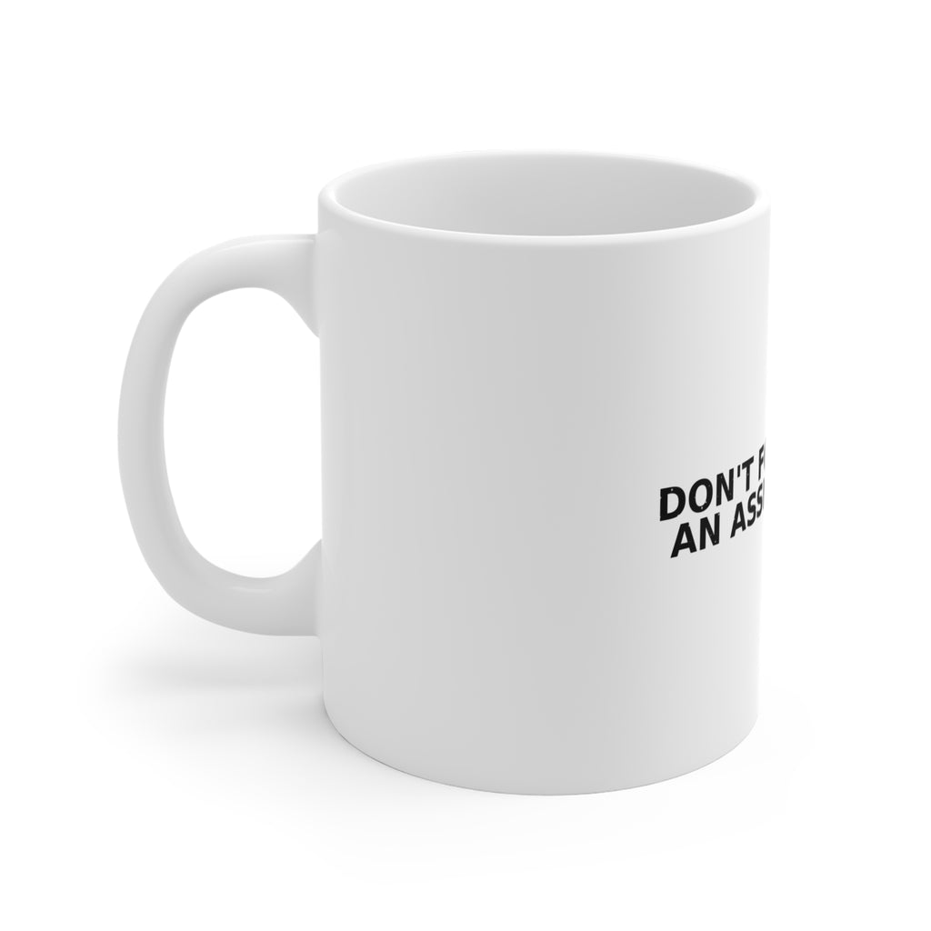 Asshole Today — Mug